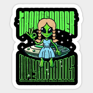 Funny Debate Quote Transgender Operations on Illegal Aliens in Prison Sticker